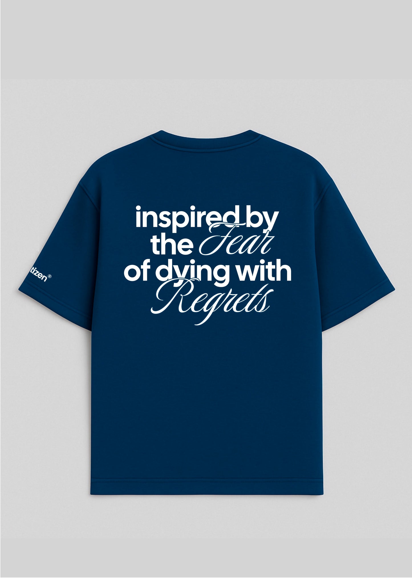 Fear Of Dying With Regrets - Camiseta Oversize Azul Marino - New Citizen