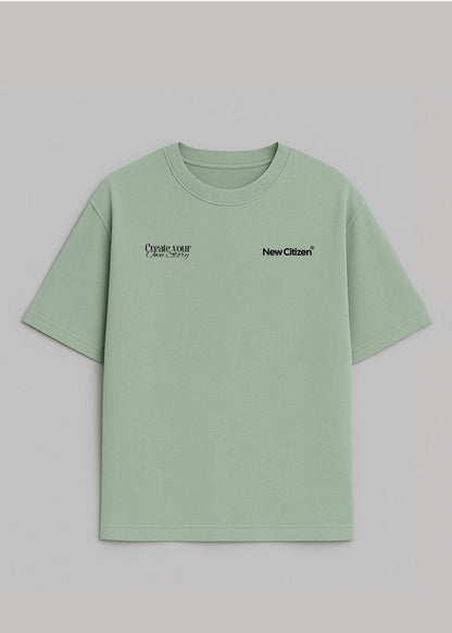 Create Your Own Story – Camiseta Oversize Pistacho - New Citizen